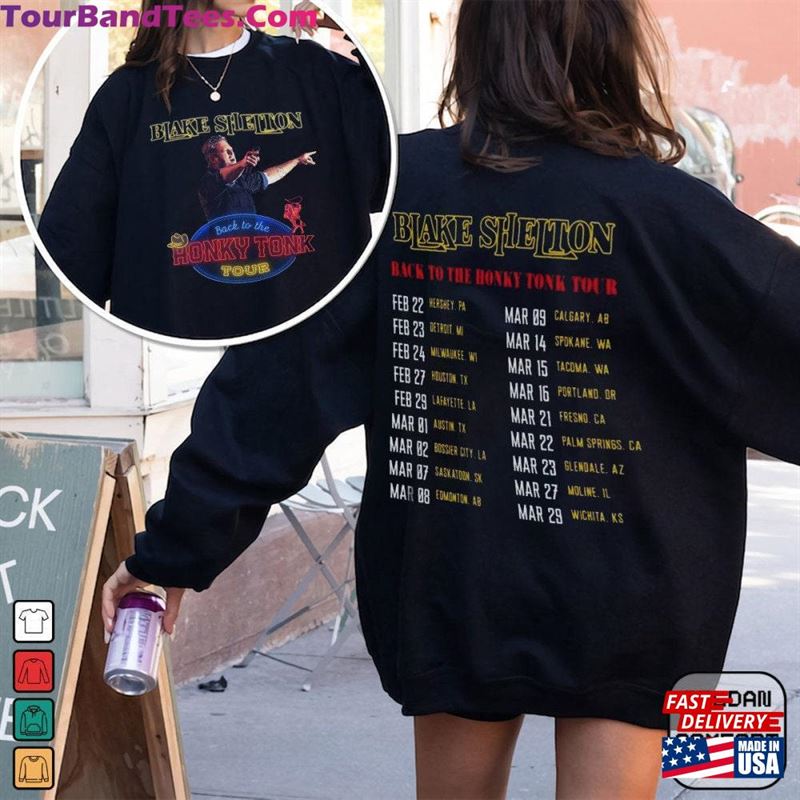 Blake Shelton Back To The Honky Tonk Tour Dates T-Shirt Concert Shirt Country Music 22124Hlrm Sweatshirt 29Uf192132 – Utopia Fashion