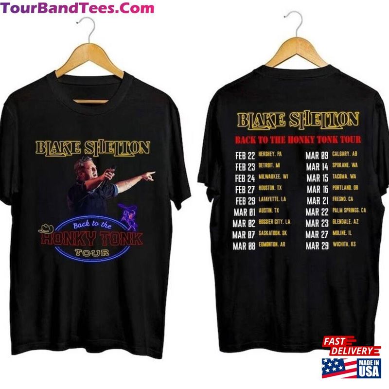 Blake Shelton Back To The Honky Tonk Tour Dates T-Shirt Concert Shirt Country Music Gift Classic 29Uf193368 – Utopia Fashion