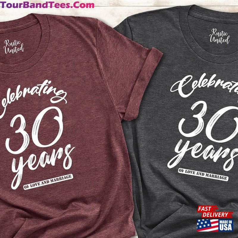 30Th Anniversary Shirt Celebrating Years Of Love Shirts Personalized Classic Unisex 29Uf192370 – Utopia Fashion