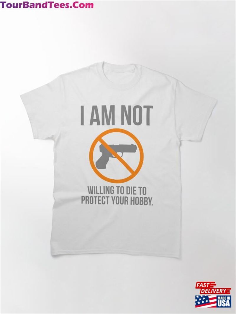 Against Dysfunctional Gun Culture Classic T-Shirt Unisex 29Uf192584 – Utopia Fashion