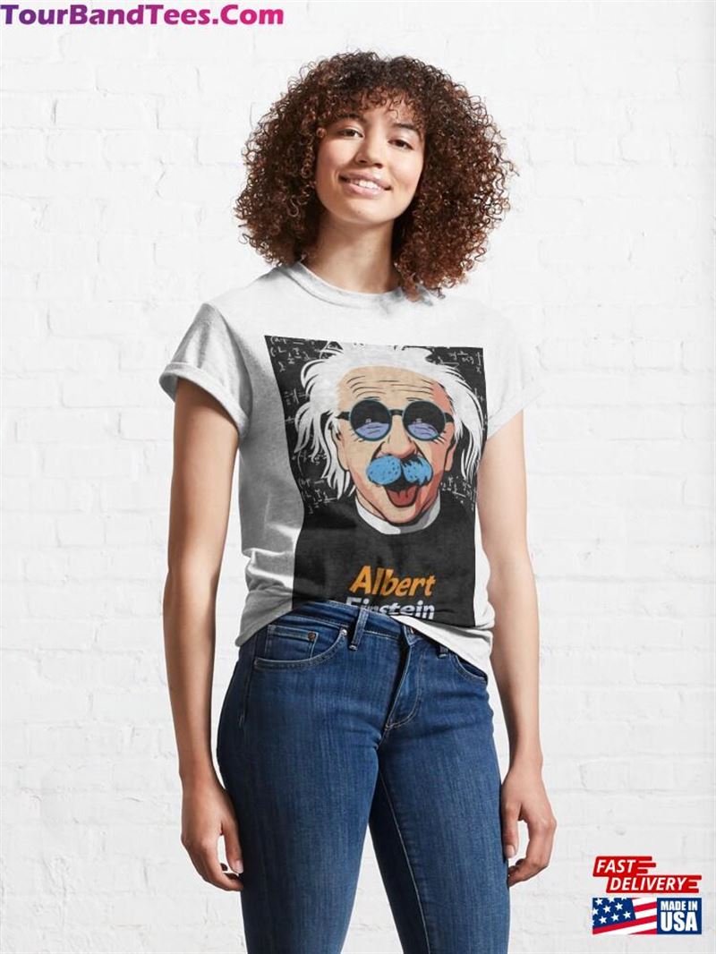 Albert Einstein Design Classic T-Shirt Unisex Sweatshirt 29Uf192559 – Utopia Fashion