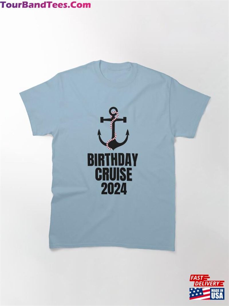 Birthday Cruise Classic T-Shirt Unisex Hoodie 29Uf211609 – Utopia Fashion