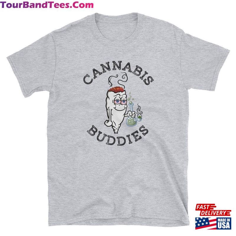 Cannabis Buddies Weed Shirt Marijuana Shirts For Joint Smoking And Bong Stoner Gift Idea Hoodie Classic 29Uf201903 – Utopia Fashion