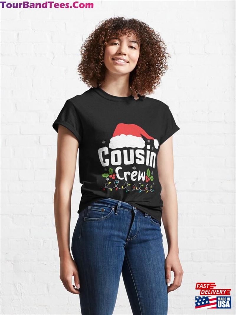 Christmas Cousin Crew Santa Hat Men Women Kids Classic T-Shirt Sweatshirt 29Uf192697 – Utopia Fashion