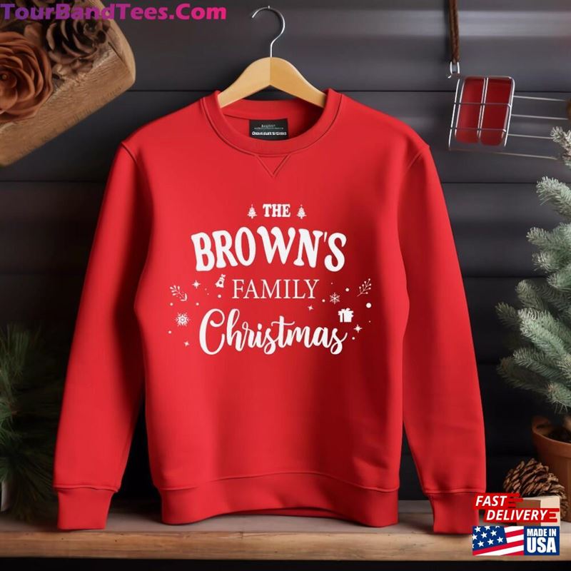 Christmas With The Browns Sweatshirt Family Shirt Xmas Music Band Tee Hoodie Unisex 29Uf211710 – Utopia Fashion