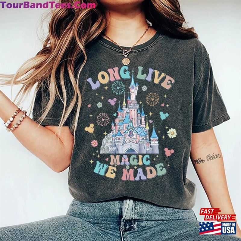 Comfort Colors Long Live All The Magic Shirt Kingdom Disney Castle Hoodie Classic 29Uf201863 – Utopia Fashion