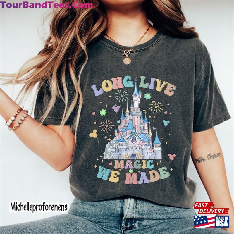 Comfort Colors Long Live All The Magic Shirt Kingdom Disney Castle Unisex T-Shirt 29Uf192248 – Utopia Fashion