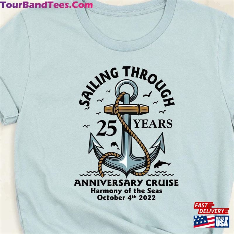 Custom Anniversary Cruise Shirt Sailing Through Wedding Tee Classic T-Shirt 29Uf192457 – Utopia Fashion