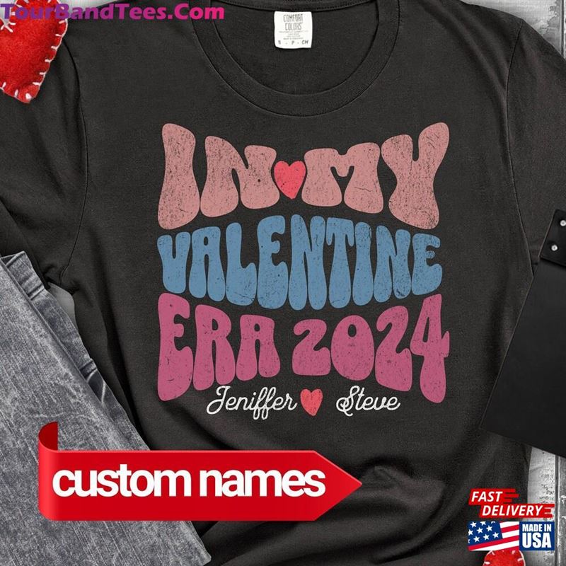 Custom Valentine Day Shirt For Couple Love T-Shirt In My Era Valentines Sweatshirt 29Uf206835 – Utopia Fashion