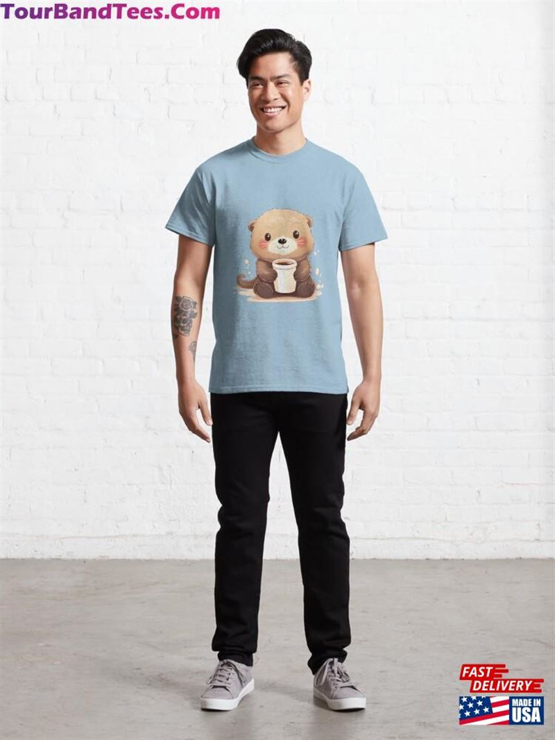 Cute Sea Otter Drinking Coffee With A Expression Classic T-Shirt 29Uf192865 – Utopia Fashion