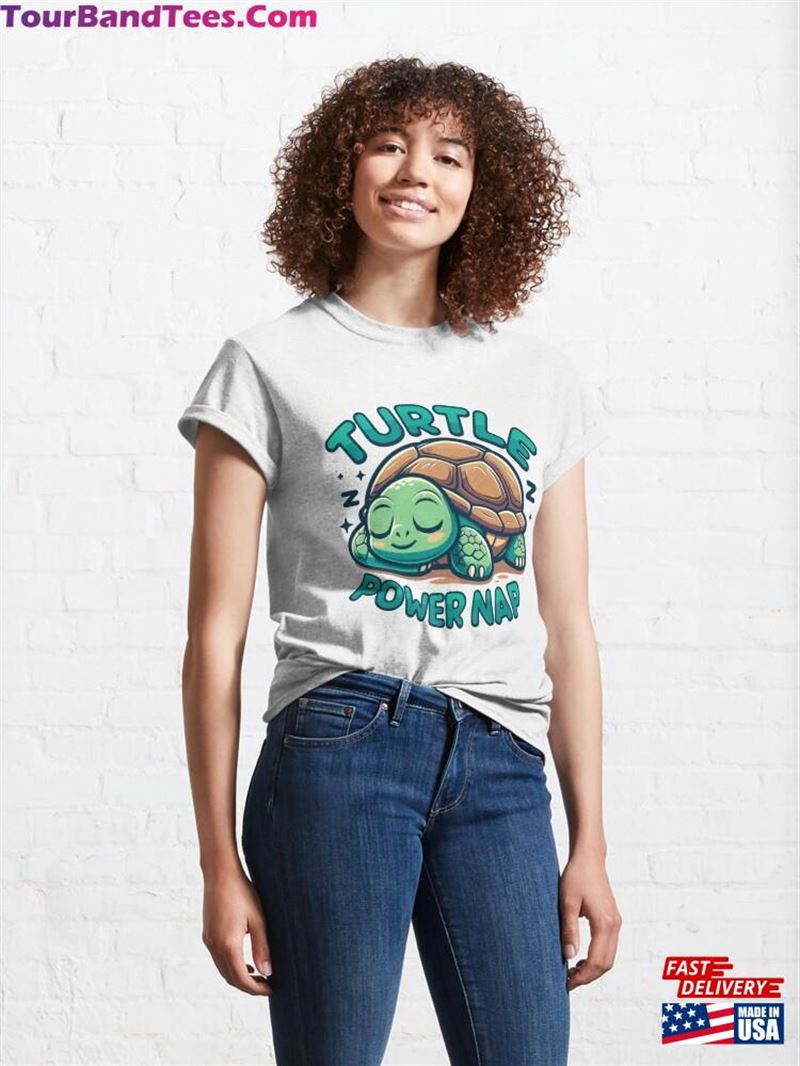 Cute Turtle Power Nap Sea Relaxing Naptime Classic T-Shirt Unisex 29Uf193385 – Utopia Fashion