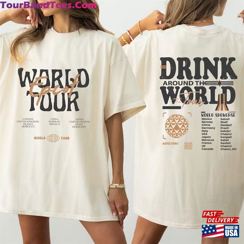 Disney Epcot World Tour Shirt Drink Around The Group Trip Sweatshirt Hoodie 29Uf193040 – Utopia Fashion