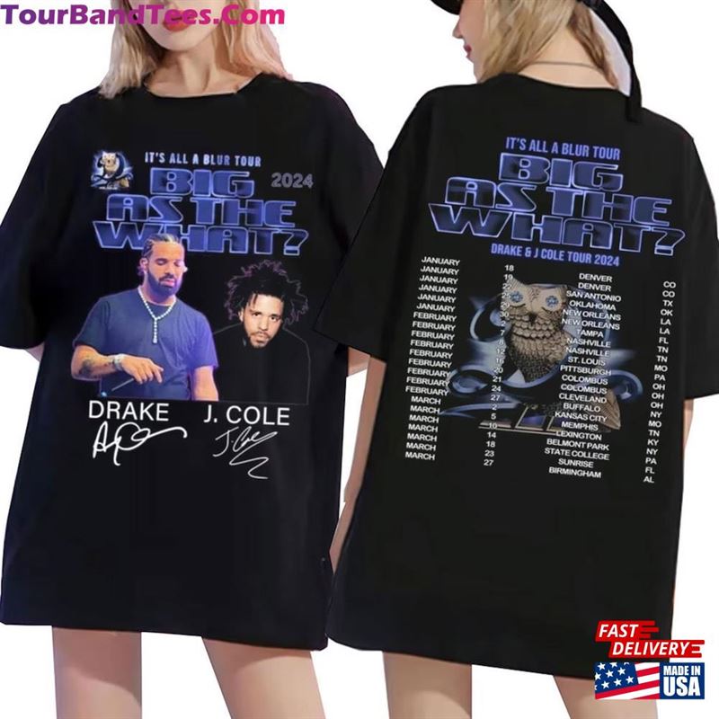 Double Side Drake J Cole Big As The What Tour Shirt All Blur T-Shirt Unisex 29Uf194136 – Utopia Fashion