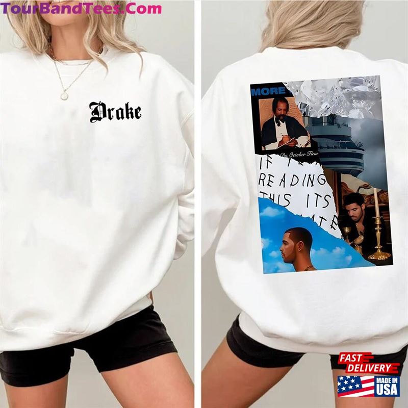 Draake Album Shirt If You’Re Reading This It’S Too Late Sweatshirt Big As The What Tour Hoodie Classic Unisex 29Uf192825 – Utopia Fashion