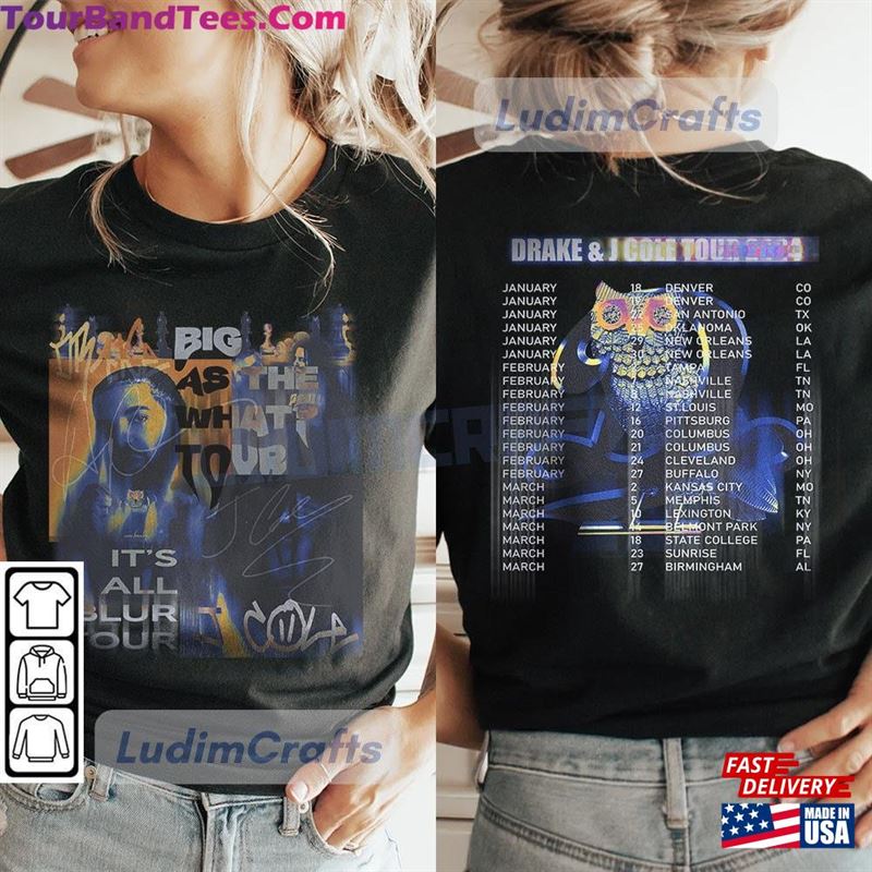 Drake J Cole Big As The What Tour Shirt Sides Its All A Blur Rap Music Sweatshirt T-Shirt 29Uf211573 – Utopia Fashion