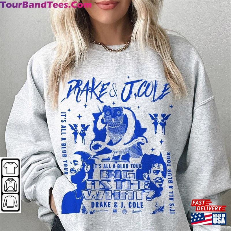 Drake J Cole Big As The What Tour 90S Rap Shirt Bootleg Vintage It’S All Blur Y2K Sweatshirt Unisex 29Uf211401 – Utopia Fashion