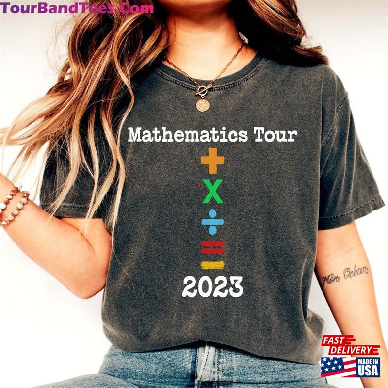 Ed Sheeran Tour Shirt Mathematics T-Shirt Classic 29Uf206503 – Utopia Fashion