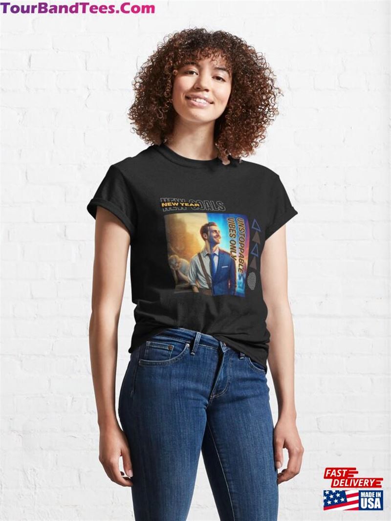 Embrace Change Unleash Unstoppable Vibes With Our New Year Transformation Illustration! Classic T-Shirt Unisex 29Uf194546 – Utopia Fashion