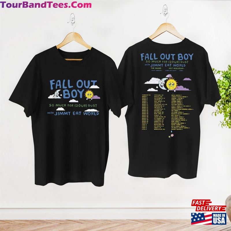 Fall Out Boy Concert Tour T-Shirt Band Shirt So Much For 2Our Dust Classic Unisex 29Uf194814 – Utopia Fashion