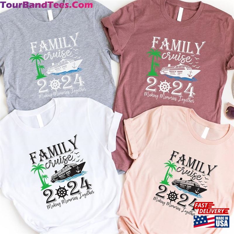 Family Cruise Making Memories Together Shirt Ship Vacation Tee T-Shirt Sweatshirt 29Uf194265 – Utopia Fashion