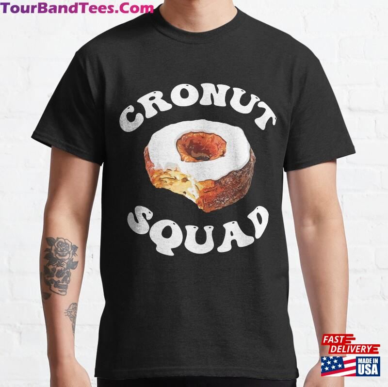 Funny Cronut Squad Cool Lover Birthday Sprinkle Classic T-Shirt Unisex 29Uf206423 – Utopia Fashion