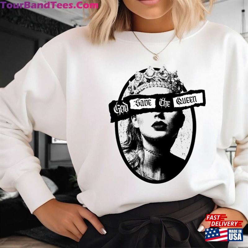 God Save The Queen Taylor Reputation T-Shirt Taylor’S Version Tour Sweatshirt Shirt Fans Unisex 29Uf193597 – Utopia Fashion