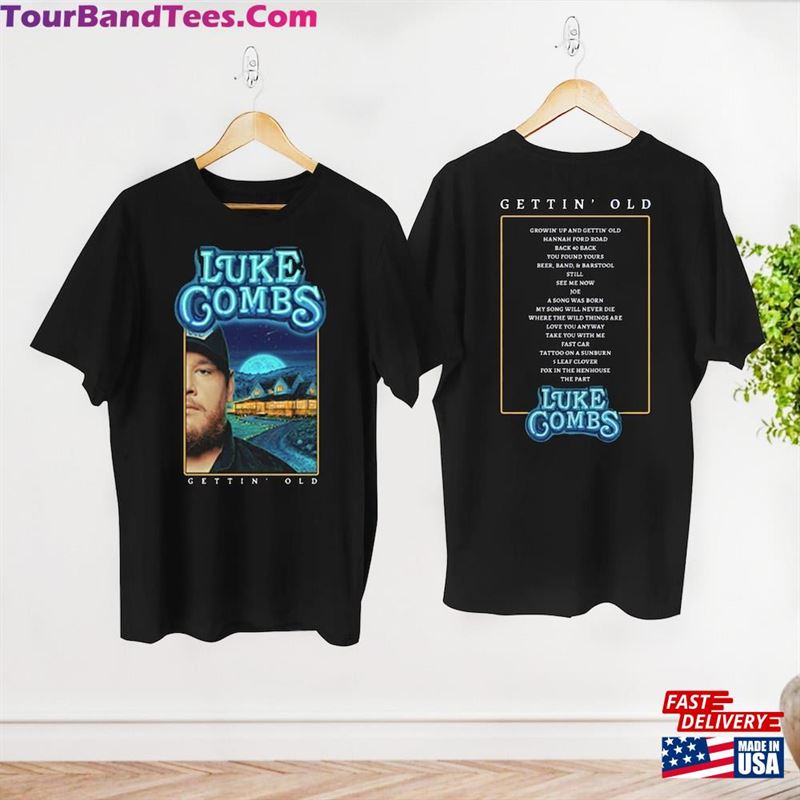 Graphic Luke Combs Shirt Growing Up And Getting Old Tour T-Shirt Country Music Sweatshirt Classic 29Uf192922 – Utopia Fashion