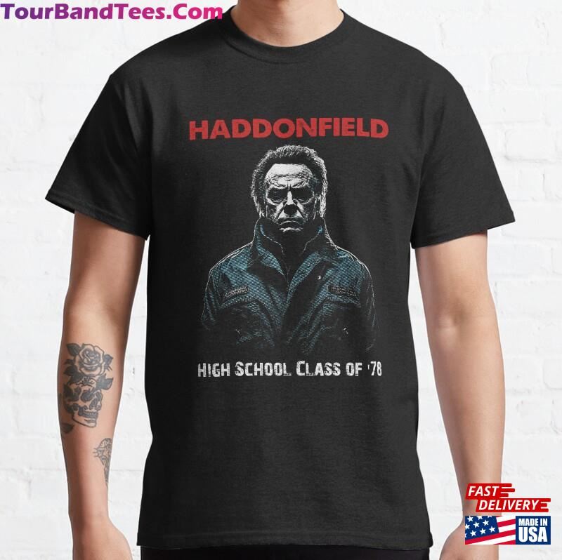 Haddonfield High School Class Of’78 Scary Horror Halloween Illinois Movie Addict Classic T-Shirt Sweatshirt 29Uf201570 – Utopia Fashion