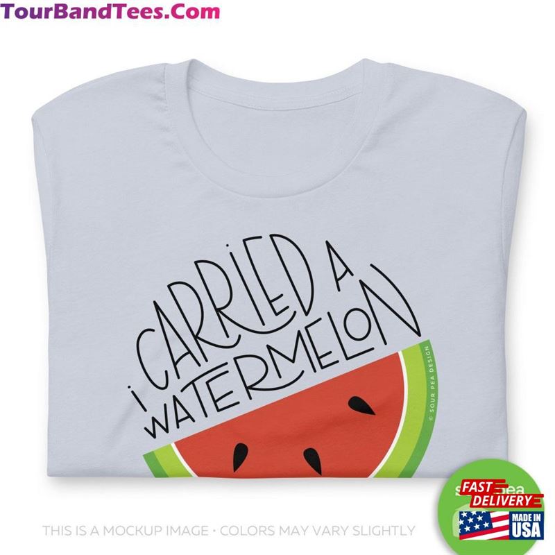 I Carried A Watermelon Unisex T Shirt Nostalgic T-Shirt 29Uf193996 – Utopia Fashion