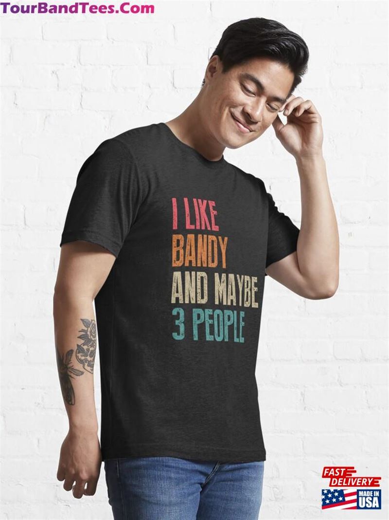 I Like Bandy And Maybe People Funny Lover Vintage Essential T-Shirt Hoodie Classic 29Uf192368 – Utopia Fashion