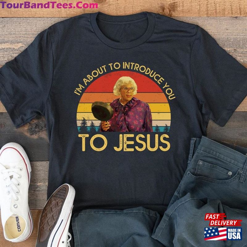 I’M About To Introduce You Movie Jesus Retro Vintage Art Print T-Shirt Sweatshirt Classic 29Uf194841 – Utopia Fashion