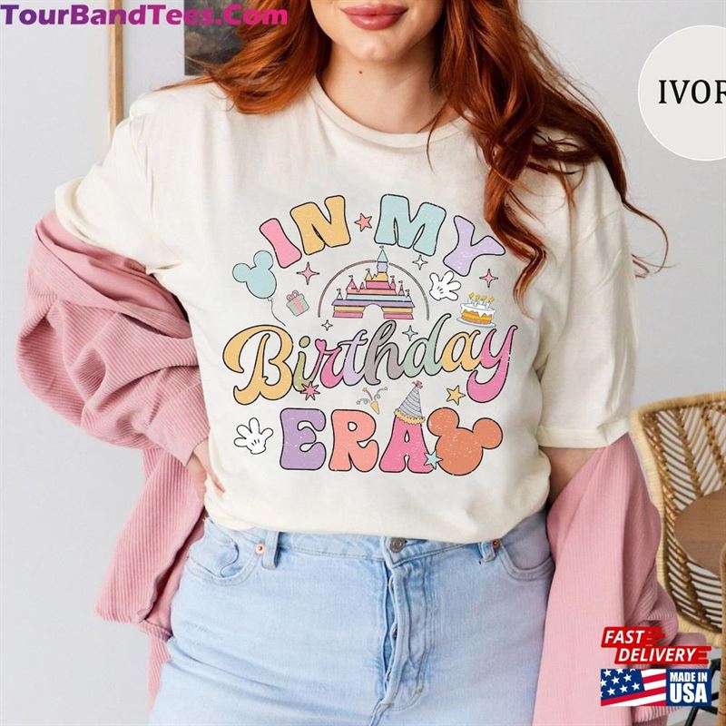 In My Birthday Era Comfort Colors Shirt Disney Girl The Tour Unisex Classic 29Uf211673 – Utopia Fashion