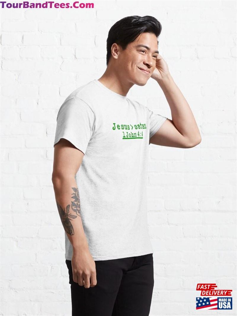 Jesus Is Greater Than Satan Classic T-Shirt Unisex 29Uf206436 – Utopia Fashion