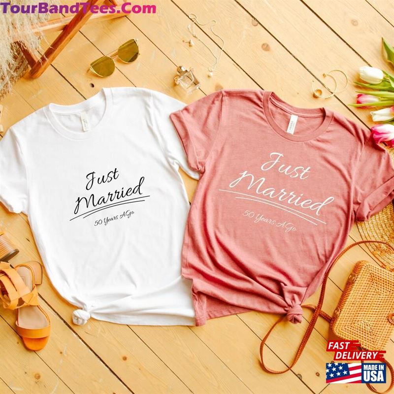 Just Married Years Ago 50Th Anniversary Gift T-Shirt For Classic Sweatshirt 29Uf192471 – Utopia Fashion