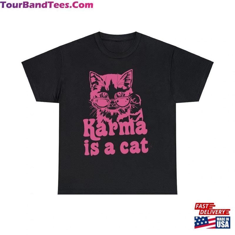 Karma Is A Cat Sweatshirt Music Teacher Shirt Lover Hoodie T-Shirt Classic 29Uf193800 – Utopia Fashion