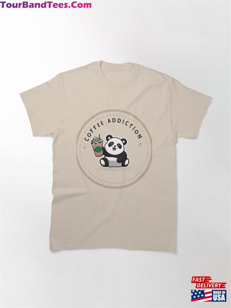 Kwaii Panda Coffee Lover Cute And Cuddly Classic T-Shirt Unisex 29Uf201818 – Utopia Fashion