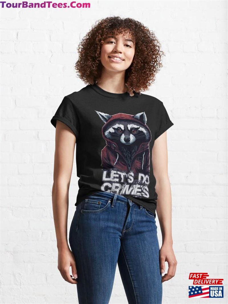 Lets Do Crimes Raccoon Drawing Classic Hoodie 29Uf194874 – Utopia Fashion