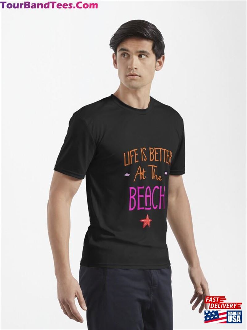 Life Is Better At The Beach Active T-Shirt Unisex 29Uf194033 – Utopia Fashion