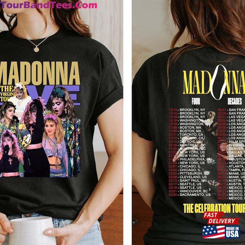 Madonna The Celebration Tour Four Decades Music Two Sided Shirt Fan Gifts T-Shirt Classic 29Uf201580 – Utopia Fashion