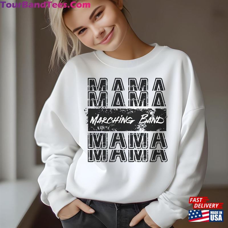 Marching Band Mama Sweatshirt Mom Music Shirt T-Shirt Unisex 29Uf192648 – Utopia Fashion