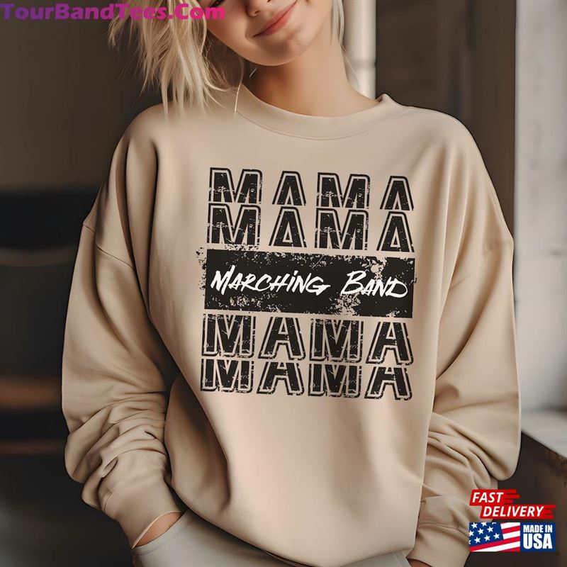 Marching Band Mama Sweatshirt Mom Music Shirt T-Shirt Unisex 29Uf192648 – Utopia Fashion