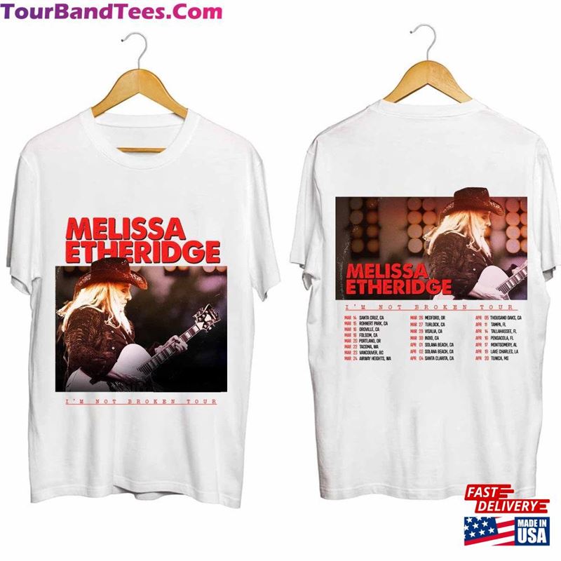 Melissa Etheridge I’M Not Broken Us Tour Shirt Fan Concert Sweatshirt T-Shirt 29Uf194422 – Utopia Fashion