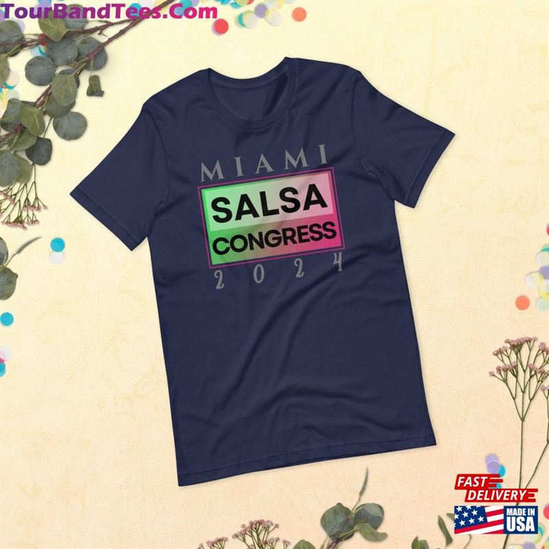 Miami Salsa Congress Shirt For Men And Women Dancer T-Shirt Outfit Unisex Classic 29Uf206900 – Utopia Fashion