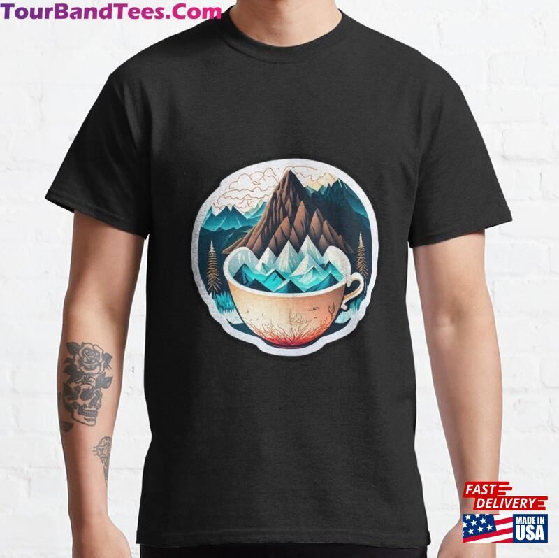 Mountain Tea No Classic T-Shirt Unisex Sweatshirt 29Uf194854 – Utopia Fashion