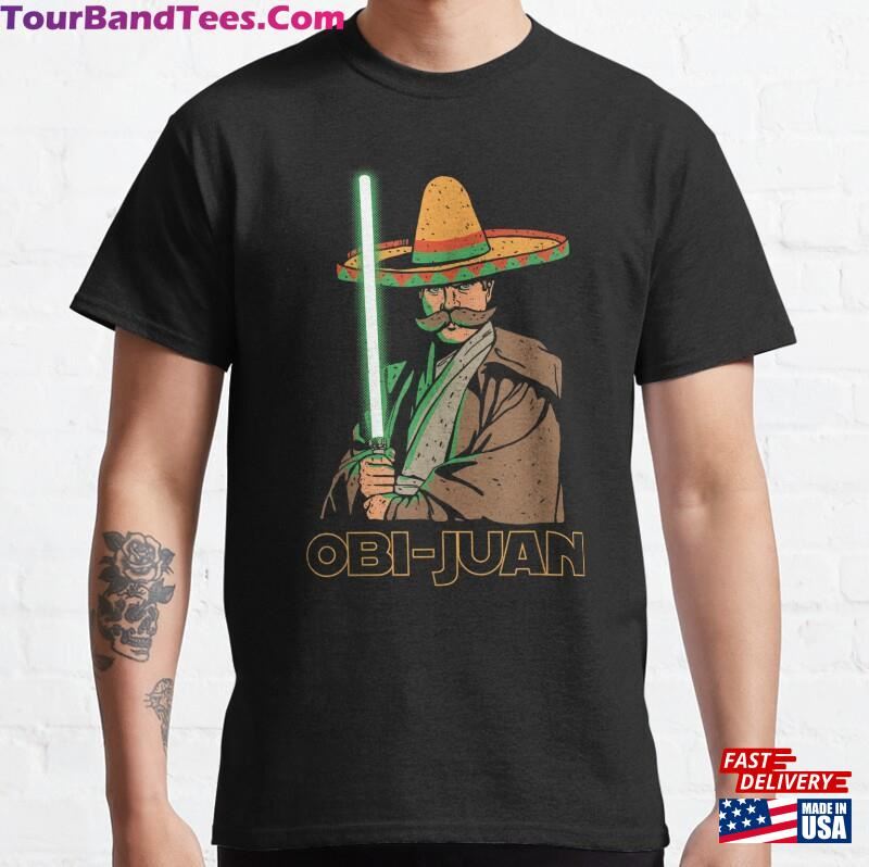 Obi Juan Funny Cinco De Mayo Shirt T-Shirt Hoodie 29Uf201810 – Utopia Fashion