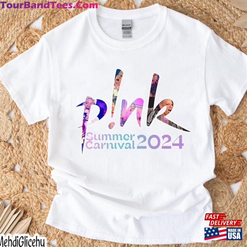 P!Nk Pink Singer Summer Carnival Tour Shirt Fan Lovers Music T-Shirt Classic 29Uf194040 – Utopia Fashion