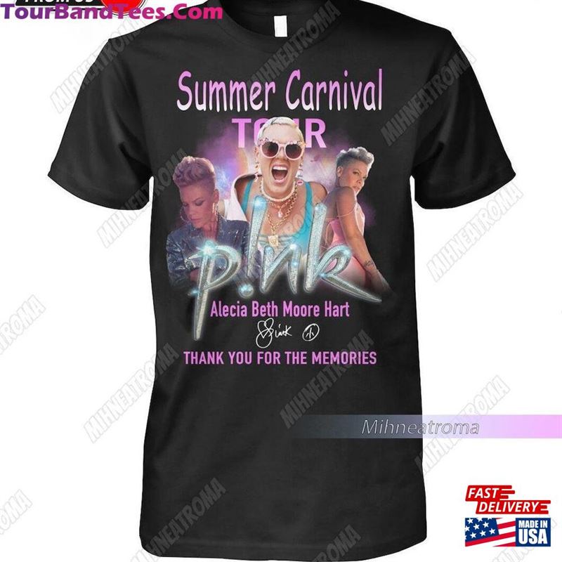 P!Nk Pink Singer Summer Carnival Tour Alecia Beth Moore Hart Thank You For The Memories T-Shirt Sweatshirt Hoodie Unisex Classic 29Uf211887 – Utopia Fashion