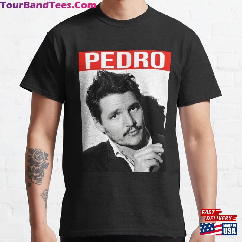 Pedro Pascal Classic T-Shirt Hoodie 29Uf201621 – Utopia Fashion