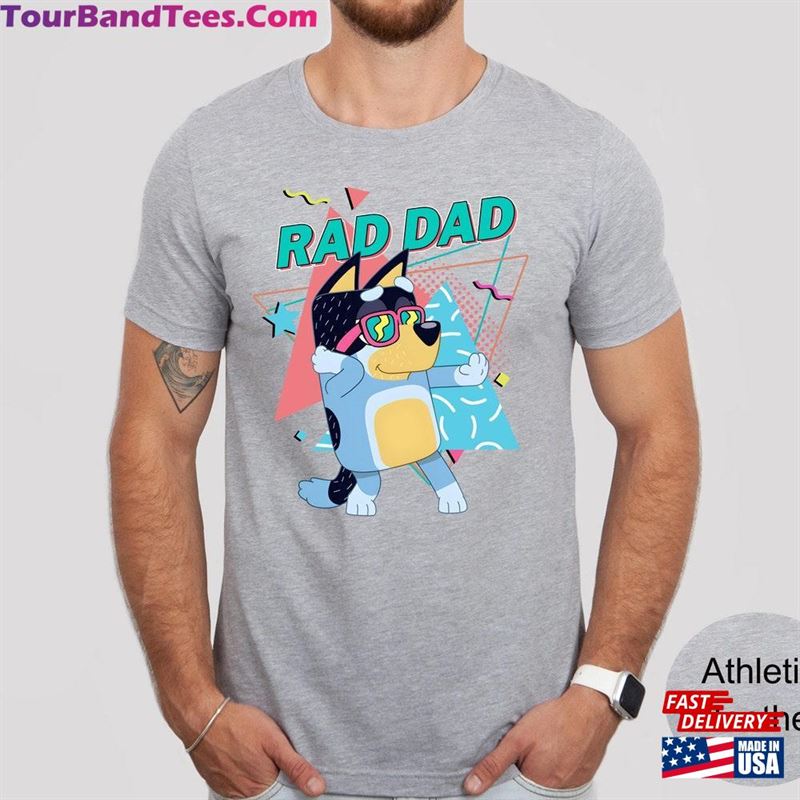 Rad Dad T-Shirt Funny Bluey Shirt Family Classic Unisex 29Uf201559 – Utopia Fashion