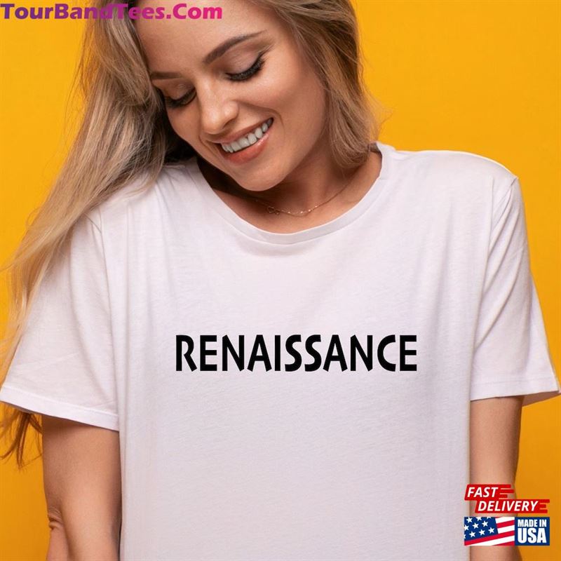 Renaissance T-Shirt Beyonce Shirt Music Sweatshirt Classic 29Uf193387 – Utopia Fashion